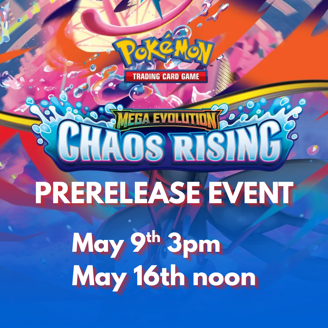 Chaos Rising - Prerelease - Pokemon Event