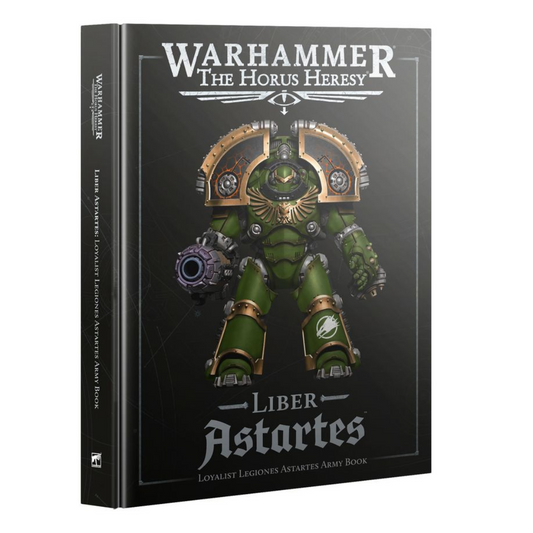 The Horus Heresy - Liber Astartes - Loyalist Legiones Army Book - Warhammer