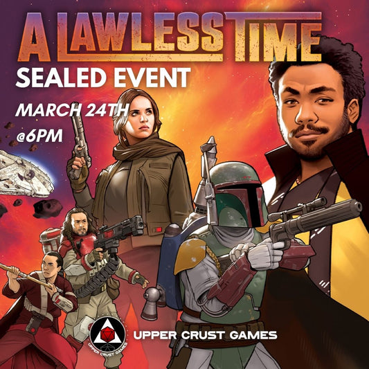 Sealed Event - A Lawless Time - Star Wars Unlimited