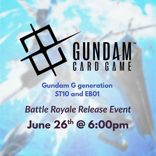Battle Royale Release Event - ST10 & EB01 - GUNDAM CARD GAME