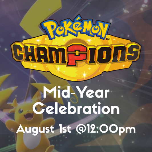 Mid-Year Celebration - VG & GO - Pokemon Event
