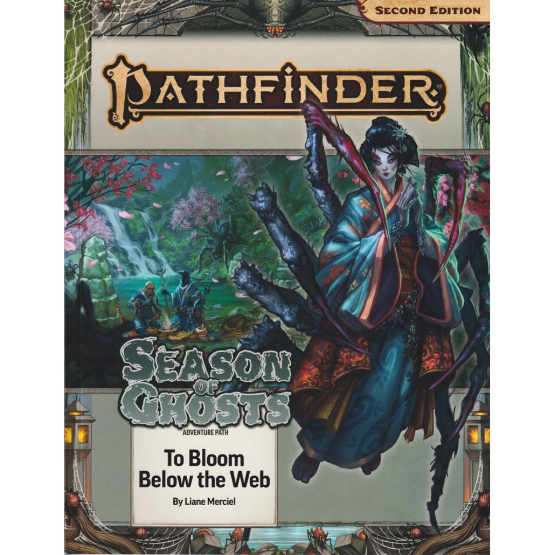 Pathfinder - Season of Ghosts Adventure Path - To Bloom Below the Web - Second Edition