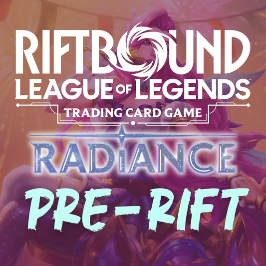 Radiance Pre-Rift - Riftbound Event
