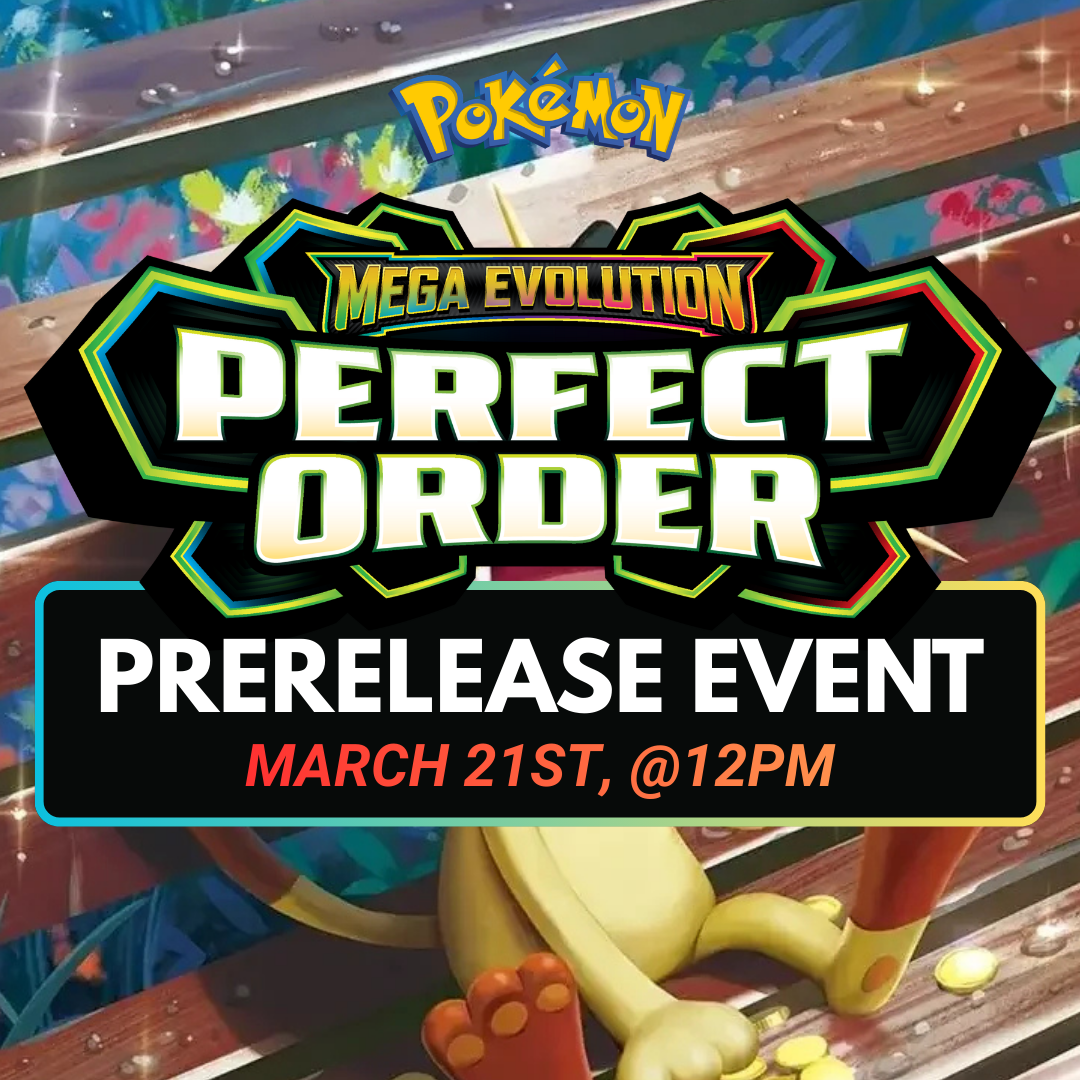 Perfect Order - Prerelease - Pokemon Event