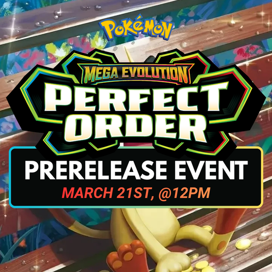 Perfect Order - Prerelease - Pokemon Event