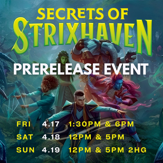 Secrets of Strixhaven - Prerelease Event - Magic the Gathering
